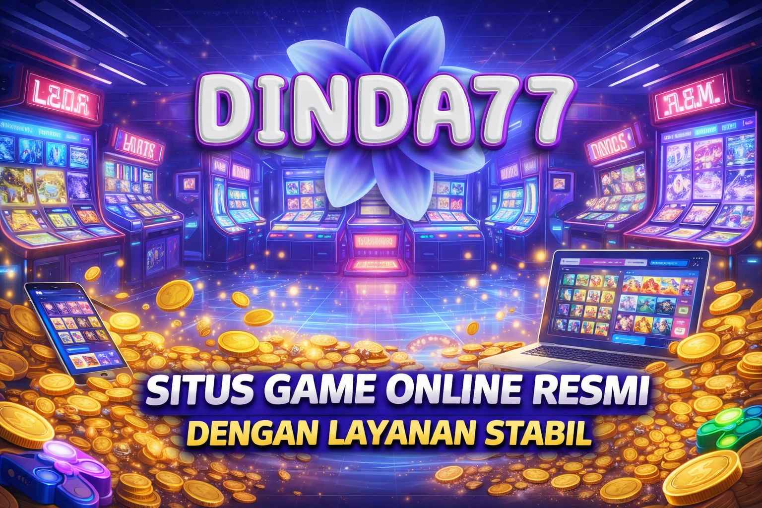 DINDA77 – Situs Game Online Resmi dengan Layanan Cepat